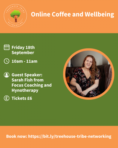 Treehouse Tribe Networking: Coffee and Wellbeing September