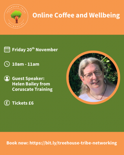 Treehouse Tribe Networking: Coffee and Wellbeing November